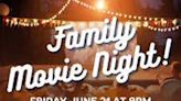 Farmington Dew Days offers Family Movie Night