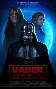 Vader: A Star Wars Theory Fan Series