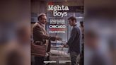 The Mehta Boys to premiere on opening night at the 15th Chicago South Asian Film Festival