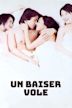 Un Baiser Vole