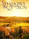 Shadows in the Sun (2005 film)