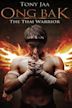 Ong-Bak: Muay Thai Warrior