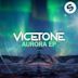 Aurora (Vicetone EP)