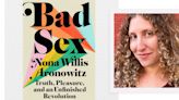 Nona Willis Aronowitz Knows Good (and Bad) Sex