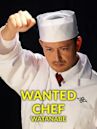 Wanted Chef: Watanabe