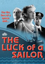 The Luck of a Sailor Movie Streaming Online Watch