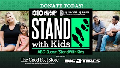 Join ABC10 to "Stand With Kids"