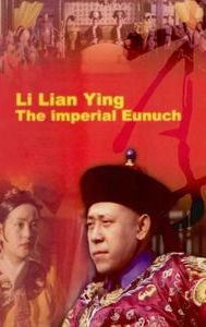 Li Lianying, the Imperial Eunuch