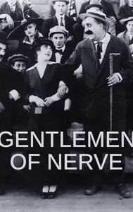 Gentlemen of Nerve