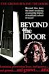 Beyond the Door