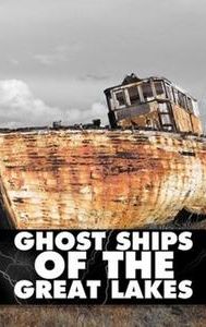 Ghost Ships of the Great Lakes