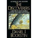 The Discoverers: A History of Man's Search to Know His World and Himself