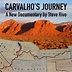 Carvalho's Journey: Screening and Discussion | Princeton University Art ...