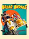 Nazar Andaaz