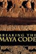 Breaking the Maya Code