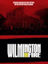 Wilmington on Fire