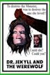 Doctor Jekyll y el Hombre Lobo