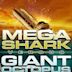 Mega Shark Versus Giant Octopus