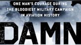 Wilmington author Kevin Maurer spins compelling WWII tale in true account 'Damn Lucky'