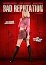 Bad Reputation (2007 film)