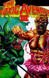 The Toxic Avenger Part III: The Last Temptation of Toxie