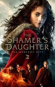 The Shamer's Daughter II: The Serpent Gift