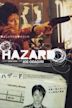 Hazard (2005 film)