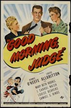 Good Morning, Judge (1943) - FilmAffinity