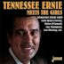 Tennessee Ernie Meets the Girls