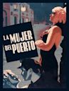 La mujer del puerto