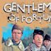 Gentlemen of Fortune