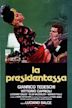 La presidentessa (1977 film)