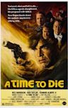A Time to Die (1982 film)