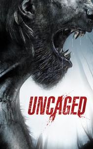 Uncaged