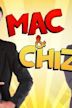 Mac and Chiz