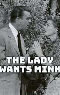 The Lady Wants Mink