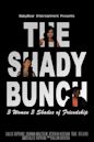 Shady Bunch