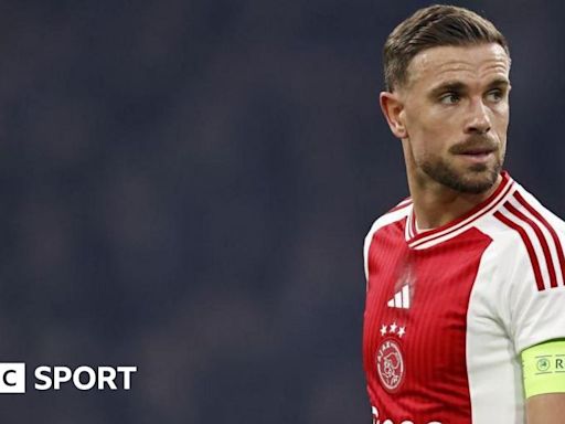 Jordan Henderson: No England call, but has Ajax move worked out?