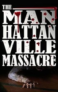 Manhattanville Massacre - IMDb