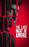 Last Night of Amore