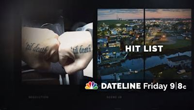 DATELINE FRIDAY SNEAK PEEK: Hit List