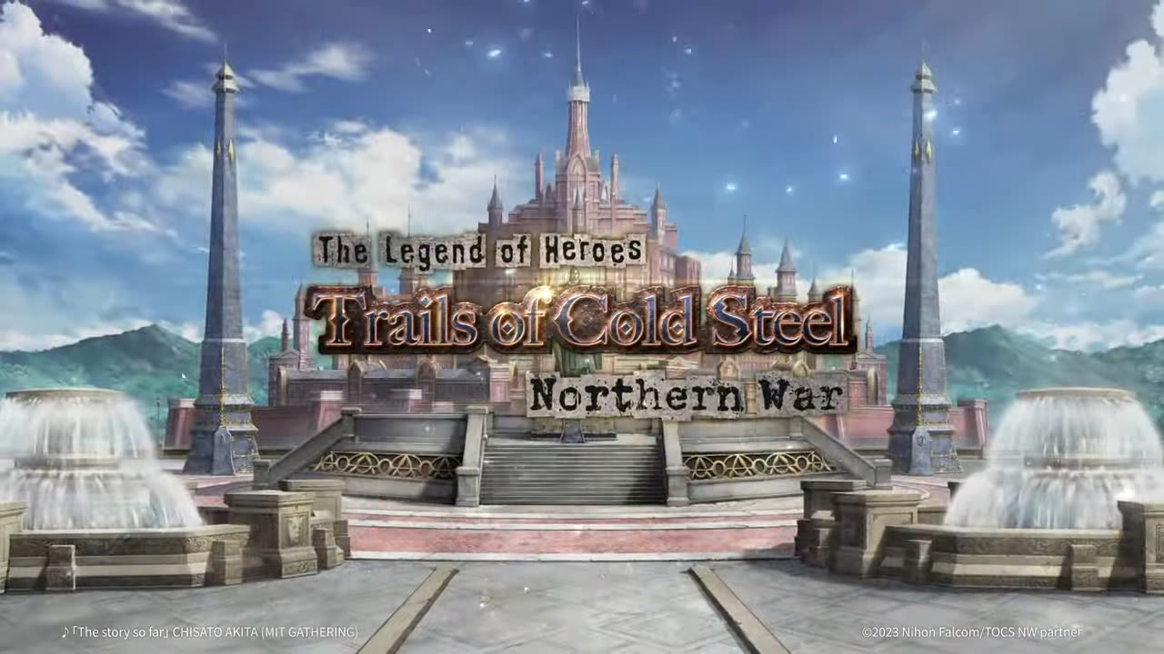 The Legend of Heroes: Trails of Cold Steel – Northern War International Release Announced - RPGamer