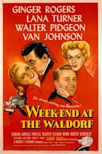 100 New Code Films – #66. “Week-End at the Waldorf” from 1945; Van ...