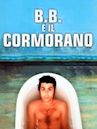 B.B. e il cormorano