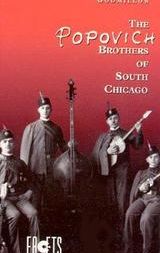 The Popovich Brothers of South Chicago