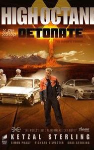 High Octane: Detonate