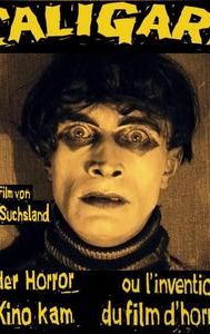 Caligari - Wie der Horror ins Kino kam