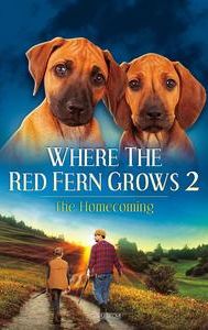 Where the Red Fern Grows: Part Two