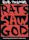 Rats Saw God