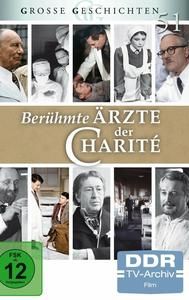 Berühmte Ärzte der Charité: Der Mann aus Jena